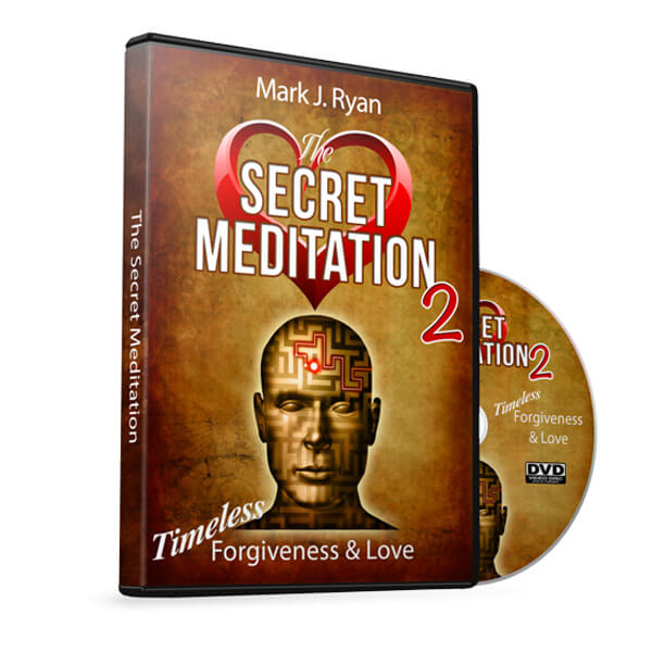 The Secret Meditation 2: Timeless Forgiveness and Love